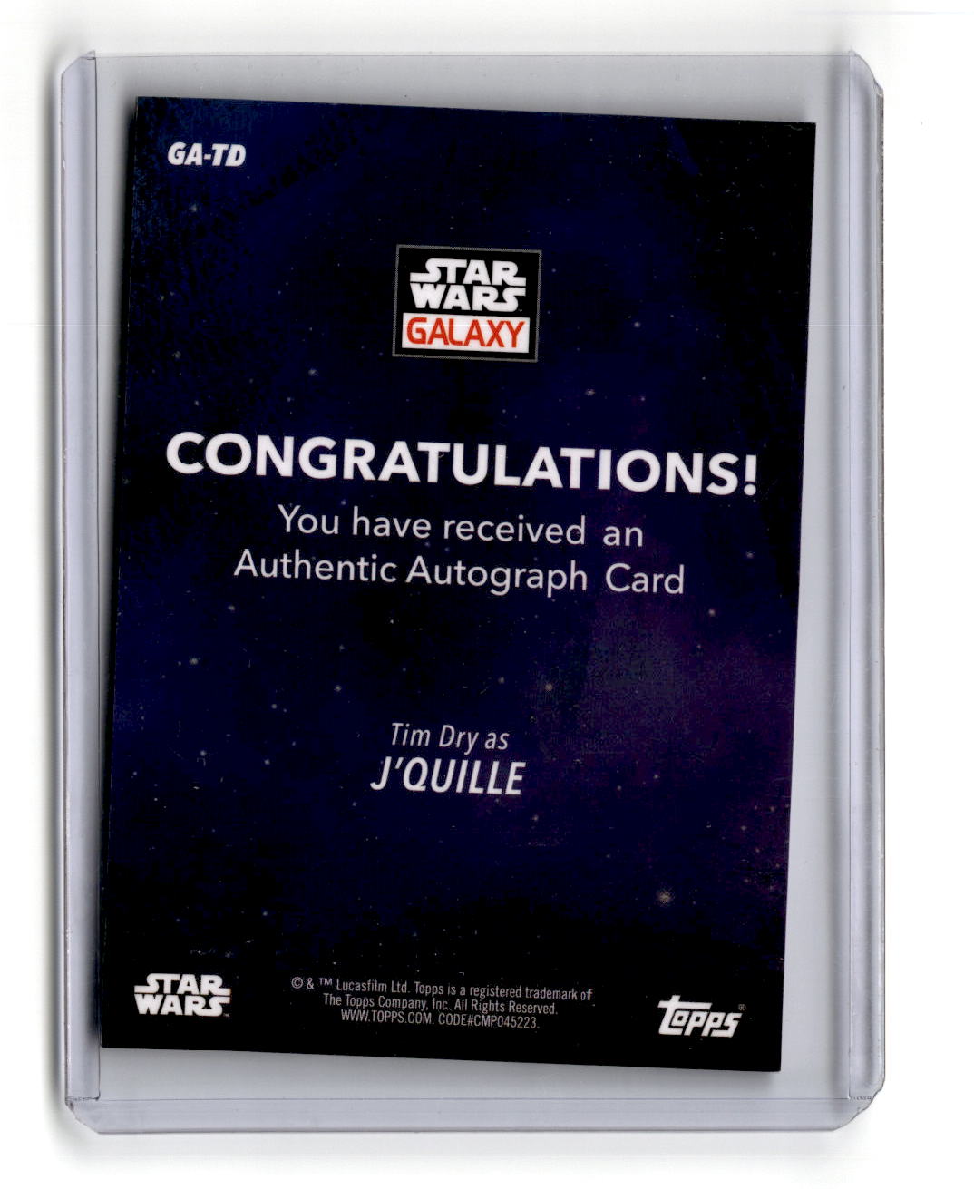 2021 Topps Star Wars Galaxy J'Quille Tim Dry Auto